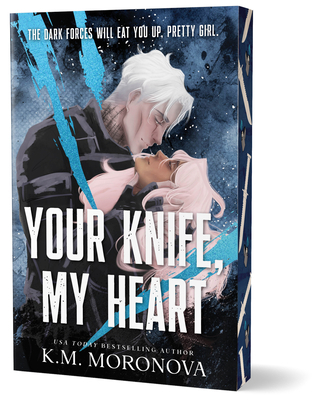Moronova, K: Your Knife, My Heart (Deluxe Edition)