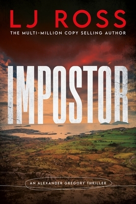 Impostor: An Alexander Gregory Thriller