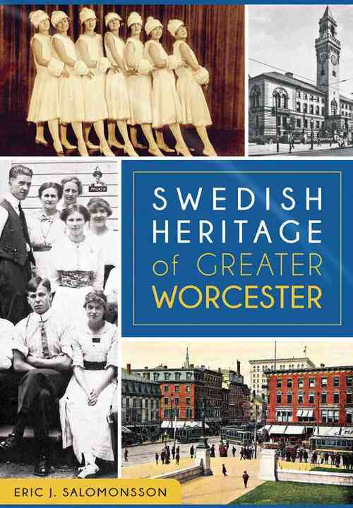 Swedish Heritage of Greater Worcester