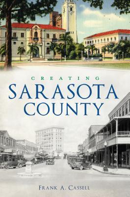 Creating Sarasota County