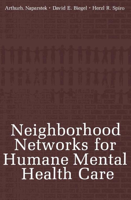 Neighborhood Networks for Humane Mental Health Care