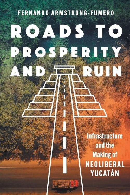 Roads to Prosperity and Ruin