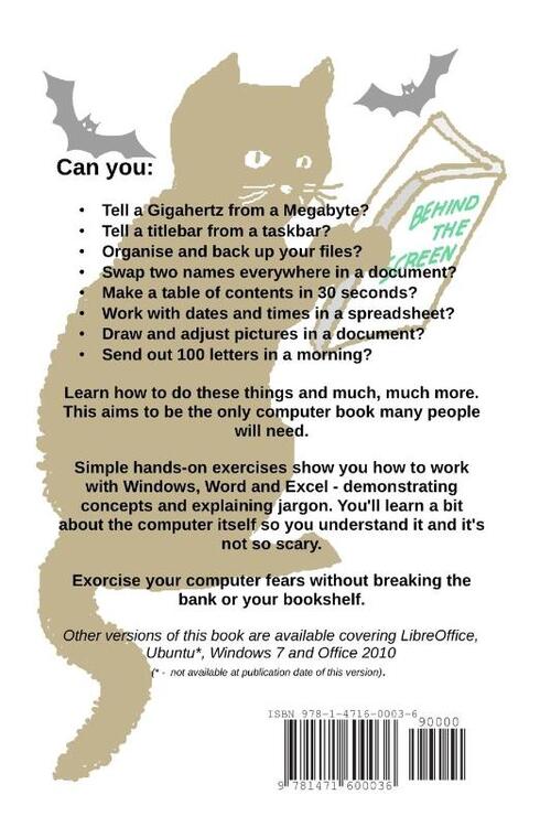 Behind the Screen with Windows XP and MS Office 2003