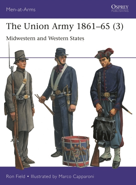 The Union Army 1861–65 (3)