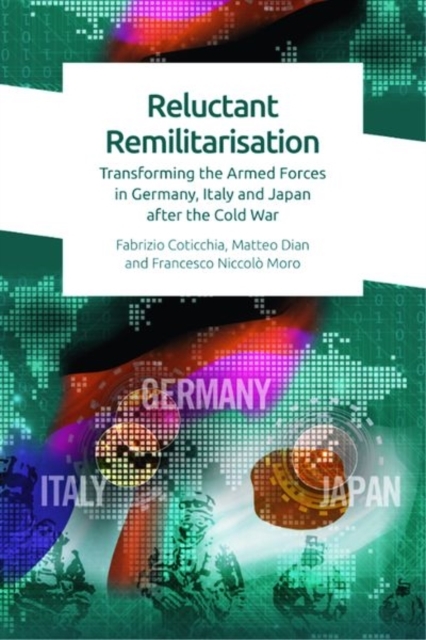 Reluctant Remilitarisation