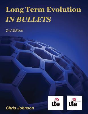 Long Term Evolution IN BULLETS, 2nd Edition