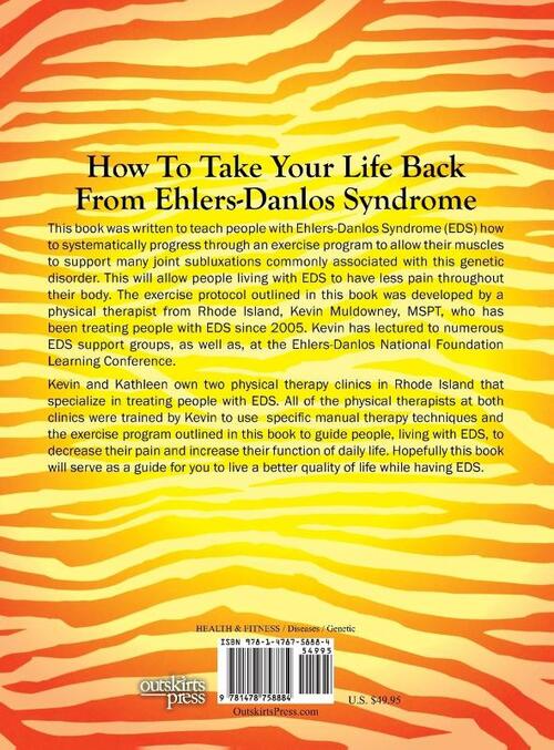 Living Life to the Fullest with Ehlers-Danlos Syndrome
