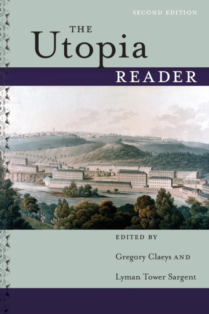 The Utopia Reader, Second Edition