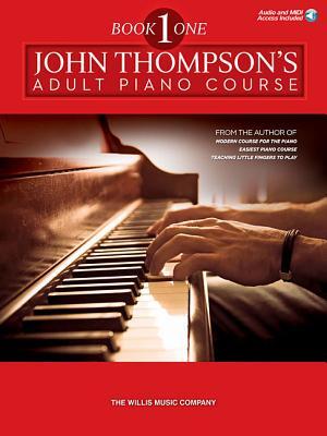 John Thompson's Adult Piano Course - Book 1 Book with Online Audio