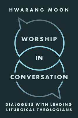 Worship in Conversation