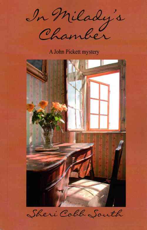 In Milady's Chamber: A John Pickett mystery