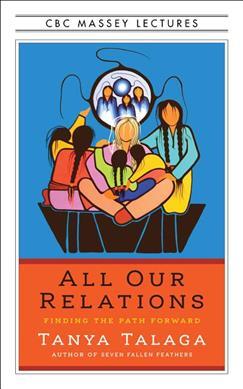 All Our Relations Us Edition: Finding the Path Forward