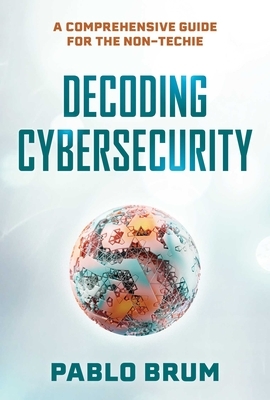 Decoding Cybersecurity