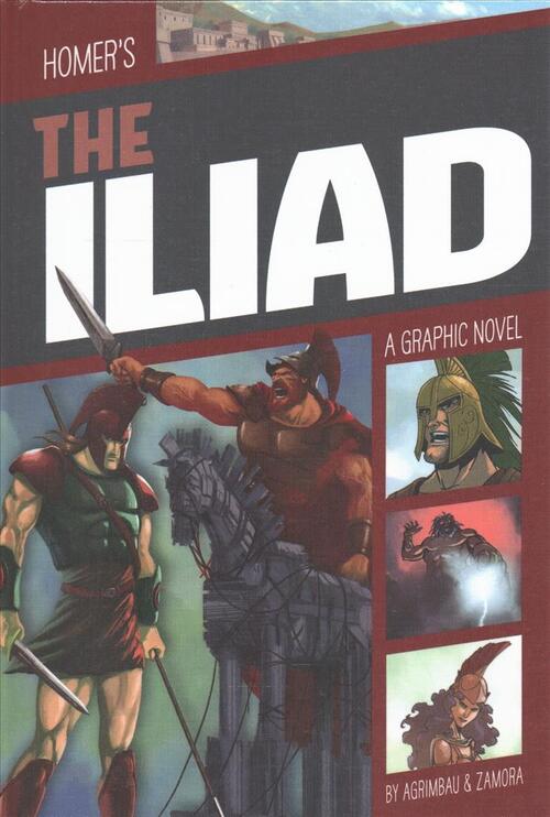 The Iliad: A Graphic Novel