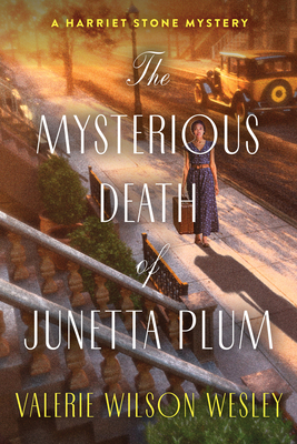 The Mysterious Death of Junetta Plum