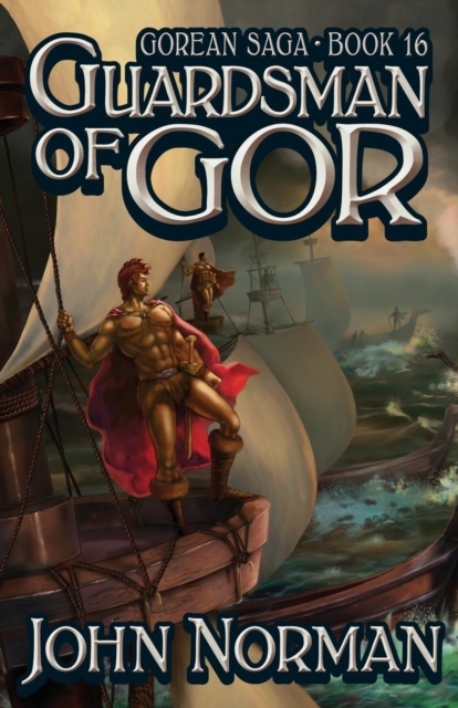 Guardsman of Gor