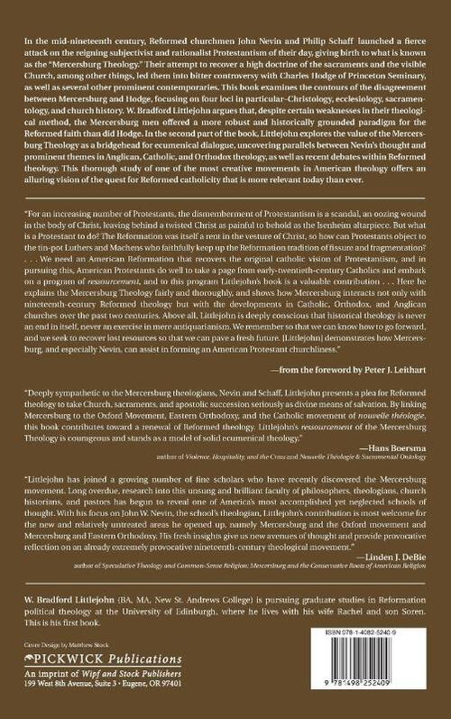 The Mercersburg Theology and the Quest for Reformed Catholicity