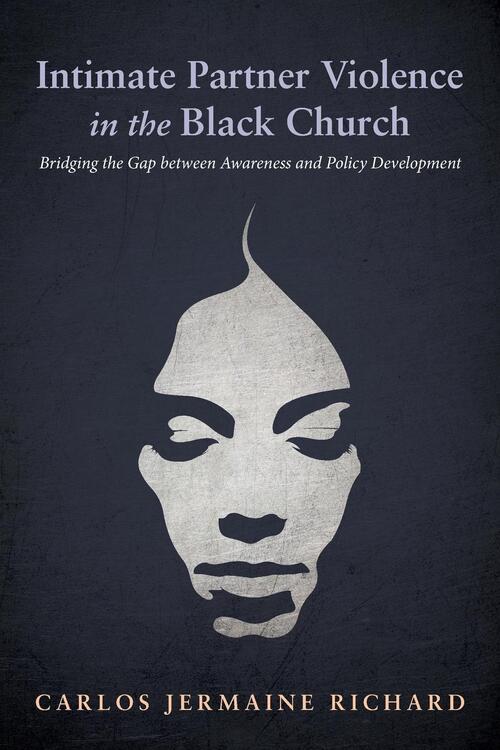 Intimate Partner Violence in the Black Church