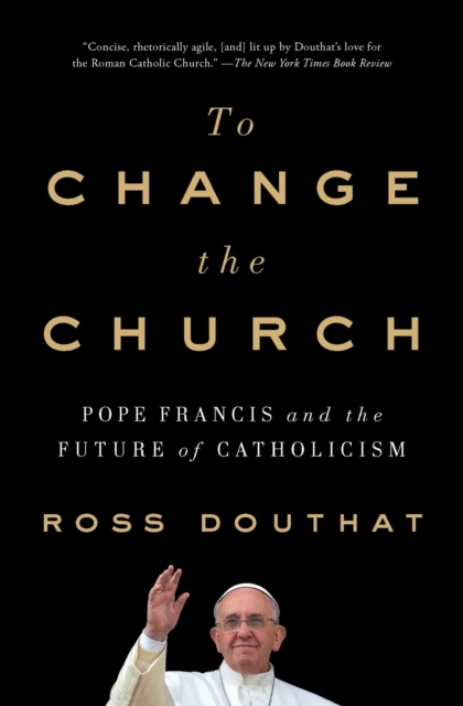 To Change the Church