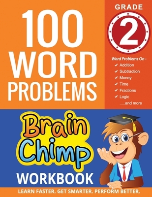 100 Word Problems: Grade 2 Math Workbook