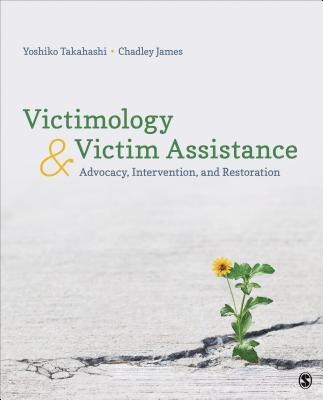 Victimology and Victim Assistance