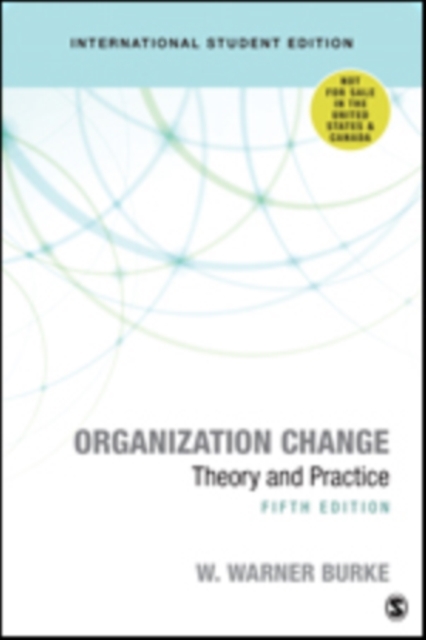 Organization Change: Theory and Practice