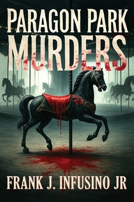The Paragon Park Murders