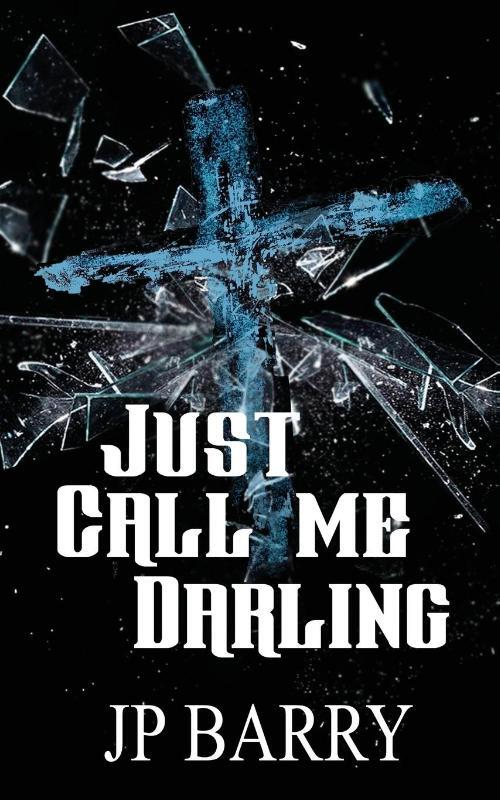 Just Call Me Darling