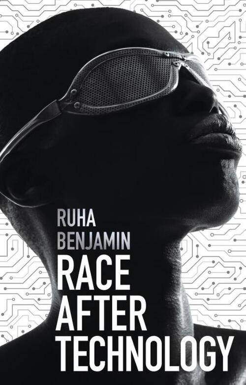 Race After Technology