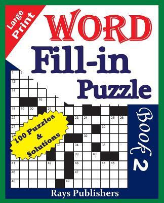 Large Print Word Fill-in Puzzle book 2