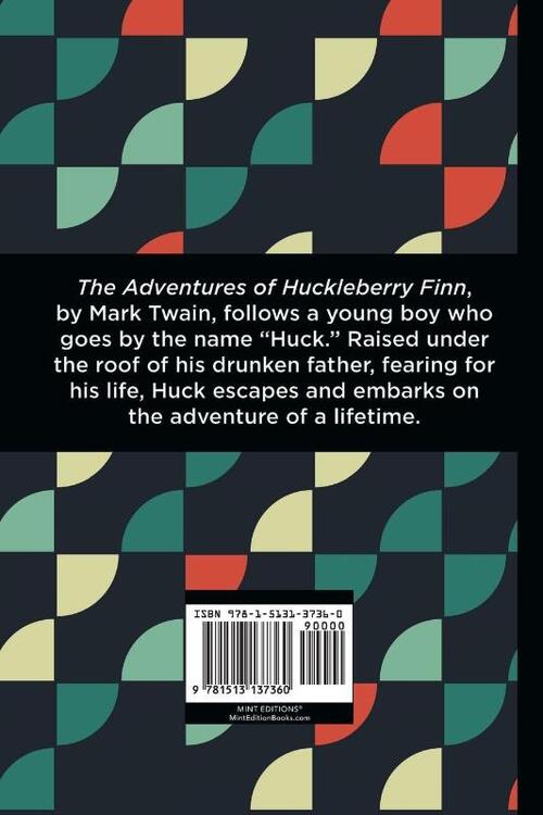 The Adventures Of Huckleberry Finn