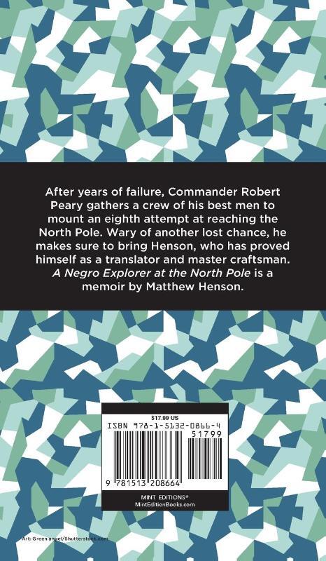 A Negro Explorer at the North Pole