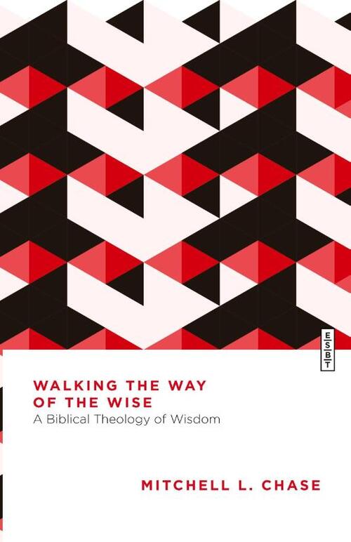 Walking the Way of the Wise