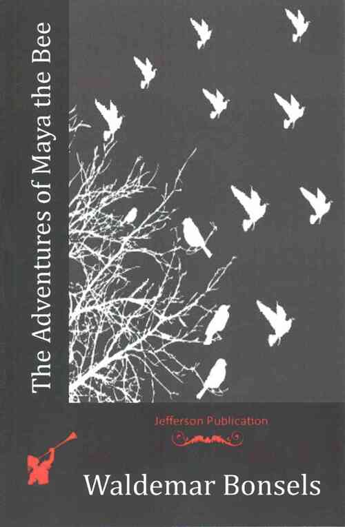 The Adventures of Maya the Bee