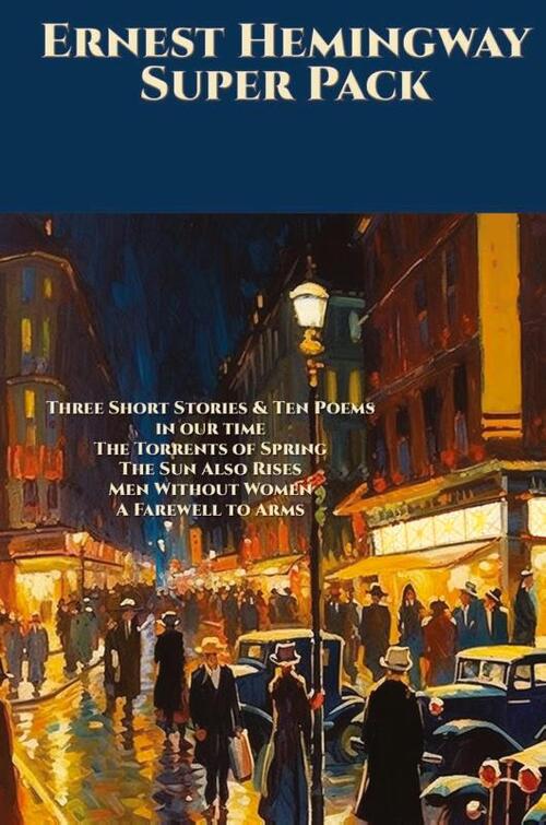 Ernest Hemingway Super Pack