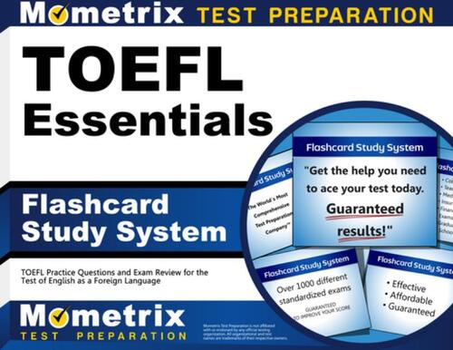 TOEFL Essentials Flashcard Study System: TOEFL Practice Questions and Exam Review for the Test of English as a Foreign Language