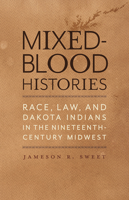 Mixed-Blood Histories