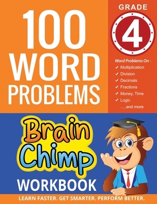100 Word Problems: Grade 4 Math Workbook