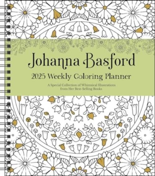 Johanna Basford 12-Month 2025 Weekly Coloring Calendar