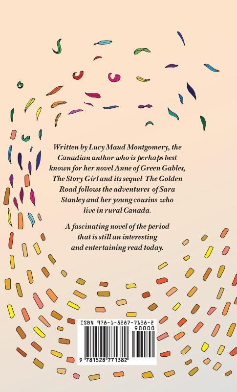 The Story Girl & the Golden Road