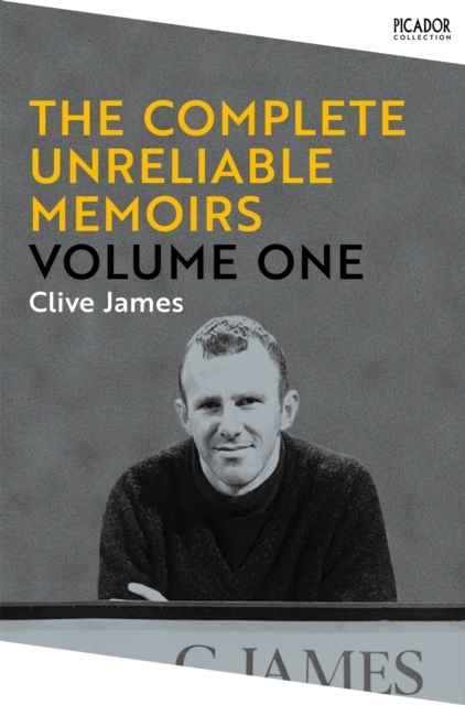 The Complete Unreliable Memoirs: Volume One