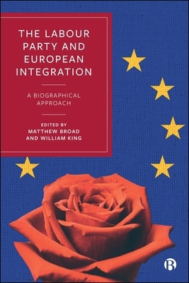 The Labour Party and European Integration