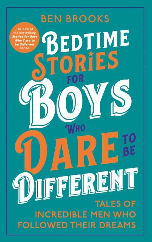 Bedtime Stories for Boys Who Dare to be Different