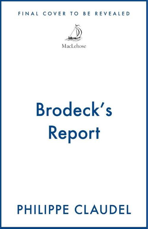 Brodeck's Report