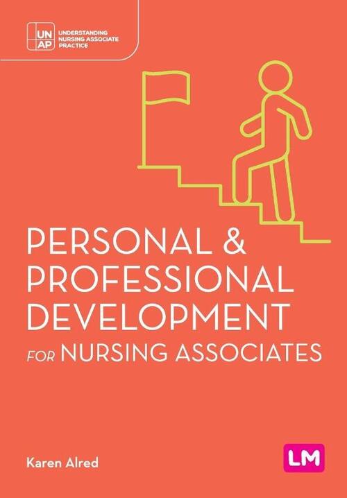 Personal and Professional Development for Nursing Associates