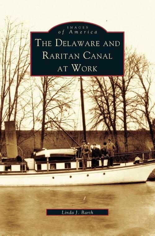 Delaware and Raritan Canal at Work