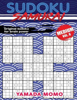 Sudoku Samurai Medium: Original Sudoku For Brain Power Vol. 8: Include 500 Puzzles Sudoku Samurai Medium Level