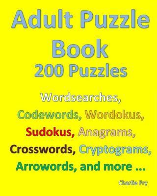 Adult Puzzle Book: 200 Puzzles