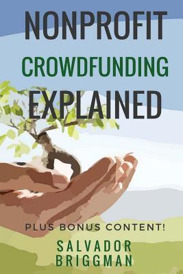 NonProfit Crowdfunding Explained: Online Fundraising Hacks