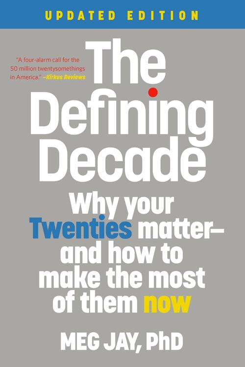 The Defining Decade (Revised)